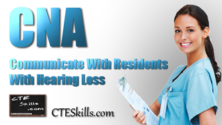 HST-CNA - Communication with Patients who have Hearing Loss