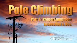 ULT - Pole Climbing Part 1 - Proper Eqp. Inspection, Use
