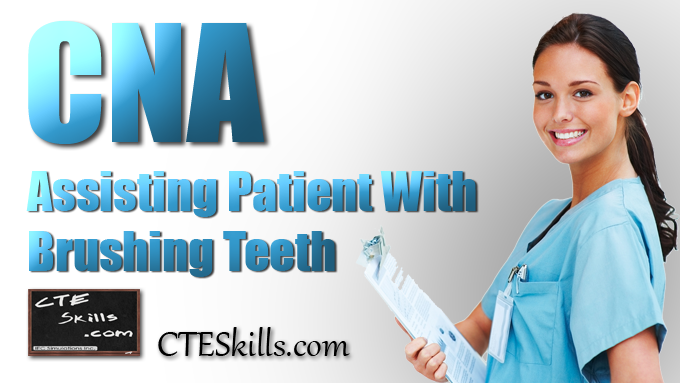 HST-CNA - Nurse Assisted Tooth Brushing