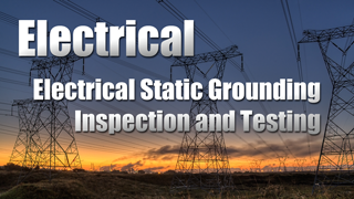 IND-E - Electrical Static Grounding Inspection & Testing
