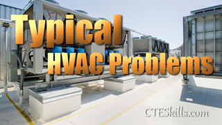 HVAC-B Typical Problems